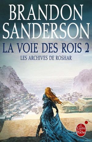 [Les Archives de Roshar 1.20] • La Voie des Rois, volume 2